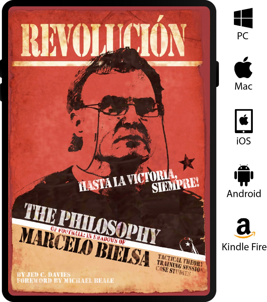 The Football Philosophy In Shadows of Marcelo Bielsa eBook