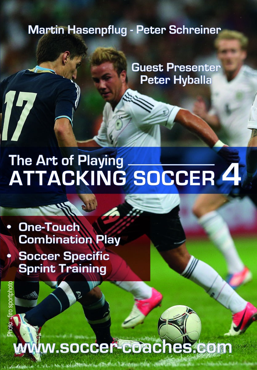 The Art of Playing Attacking Soccer Part 4 - German Academy Coaching