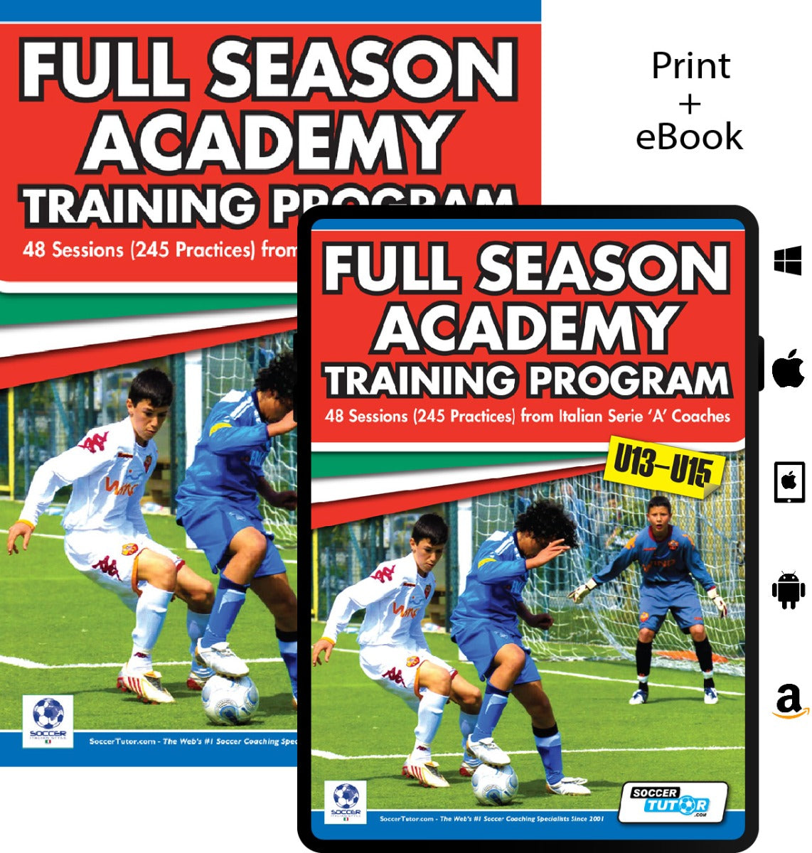 Full Season Academy Training Program U13-15 - 48 Sessions (240 Practices) from Italian Serie 'A' Coaches