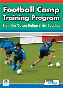 Football Camp Training Program - from the Soccer Italian Style Coaches