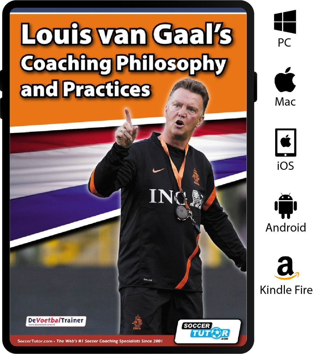 Louis van Gaal's Coaching Philosophy and Practices