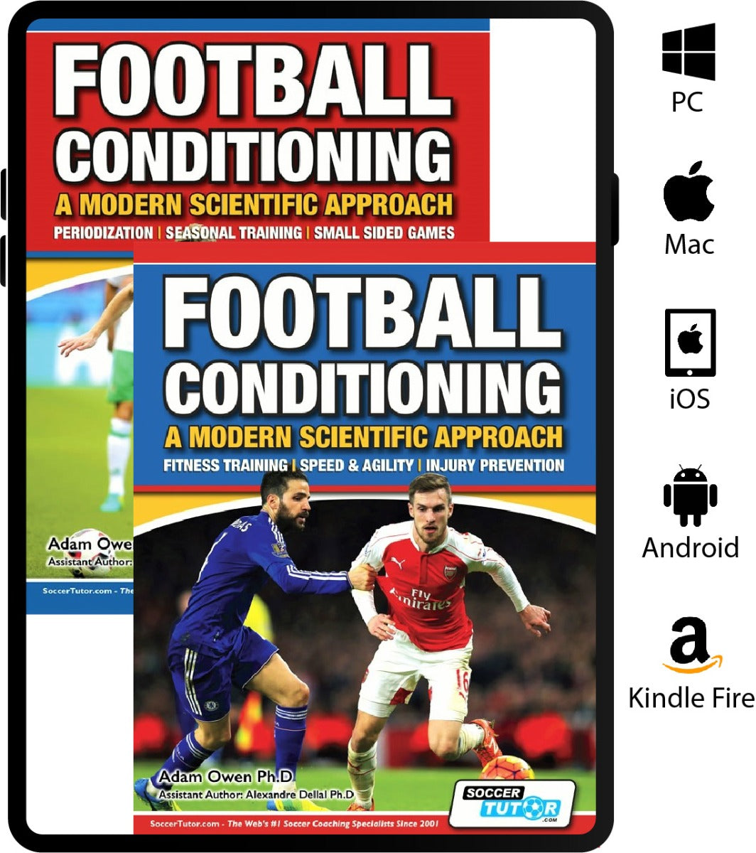 Football Conditioning: A Modern Scientific Approach - Speed & Agility | Injury Prevention | Periodization Training | Small Sided Games - 2 Book Bundle