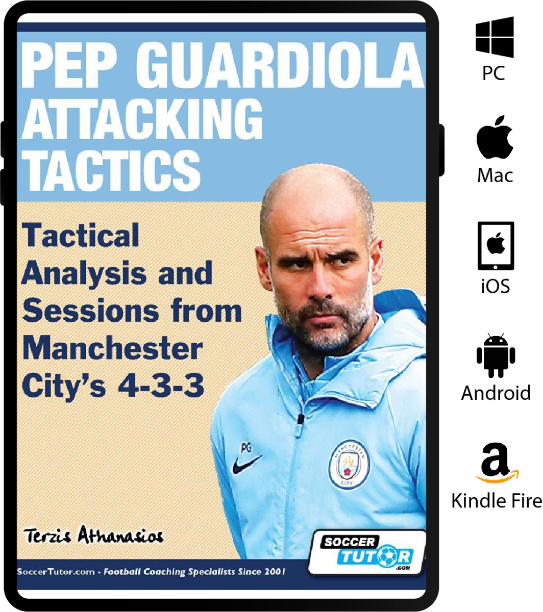 Pep Guardiola Attacking Tactics - Tactical Analysis and Sessions from Manchester City’s 4-3-3