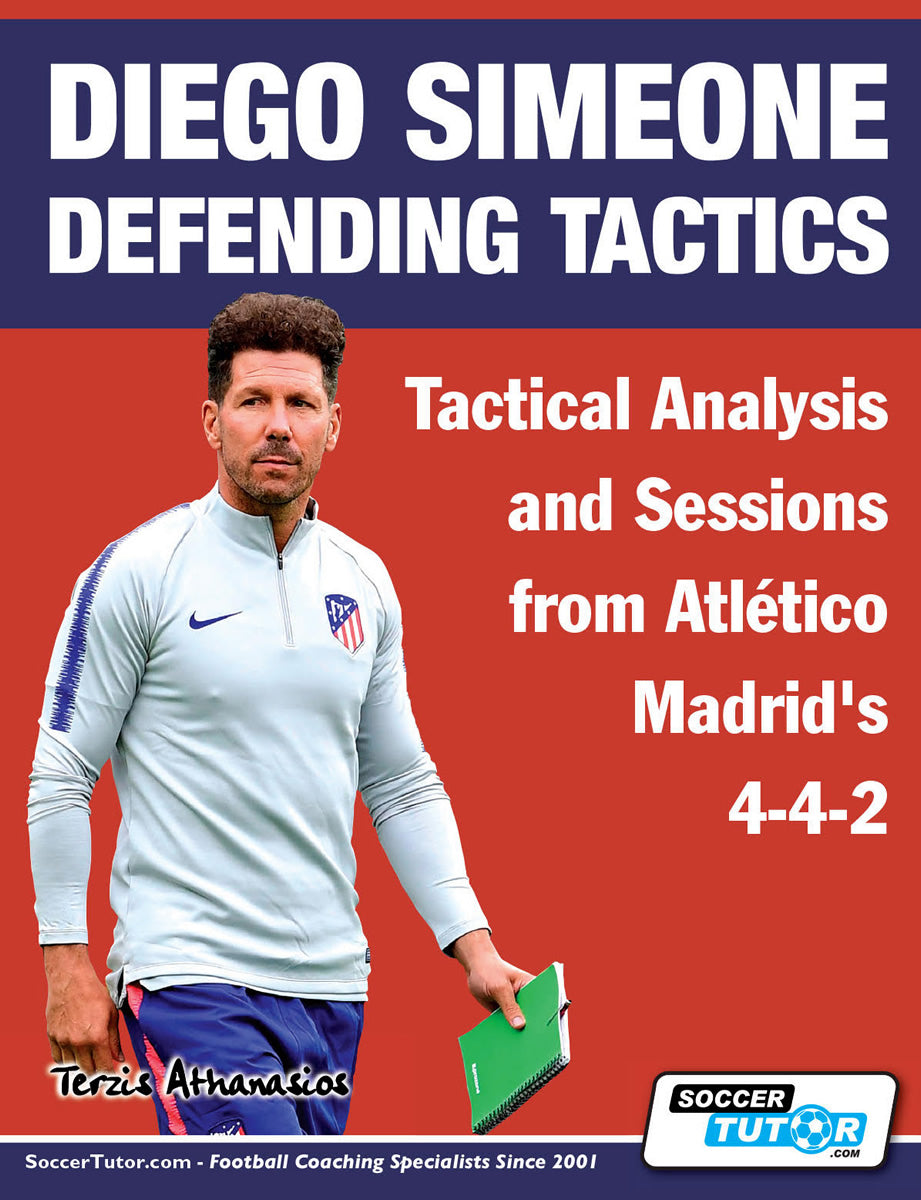 Diego Simeone Defending Tactics - Tactical Analysis and Sessions from Atlético Madrid’s 4-4-2