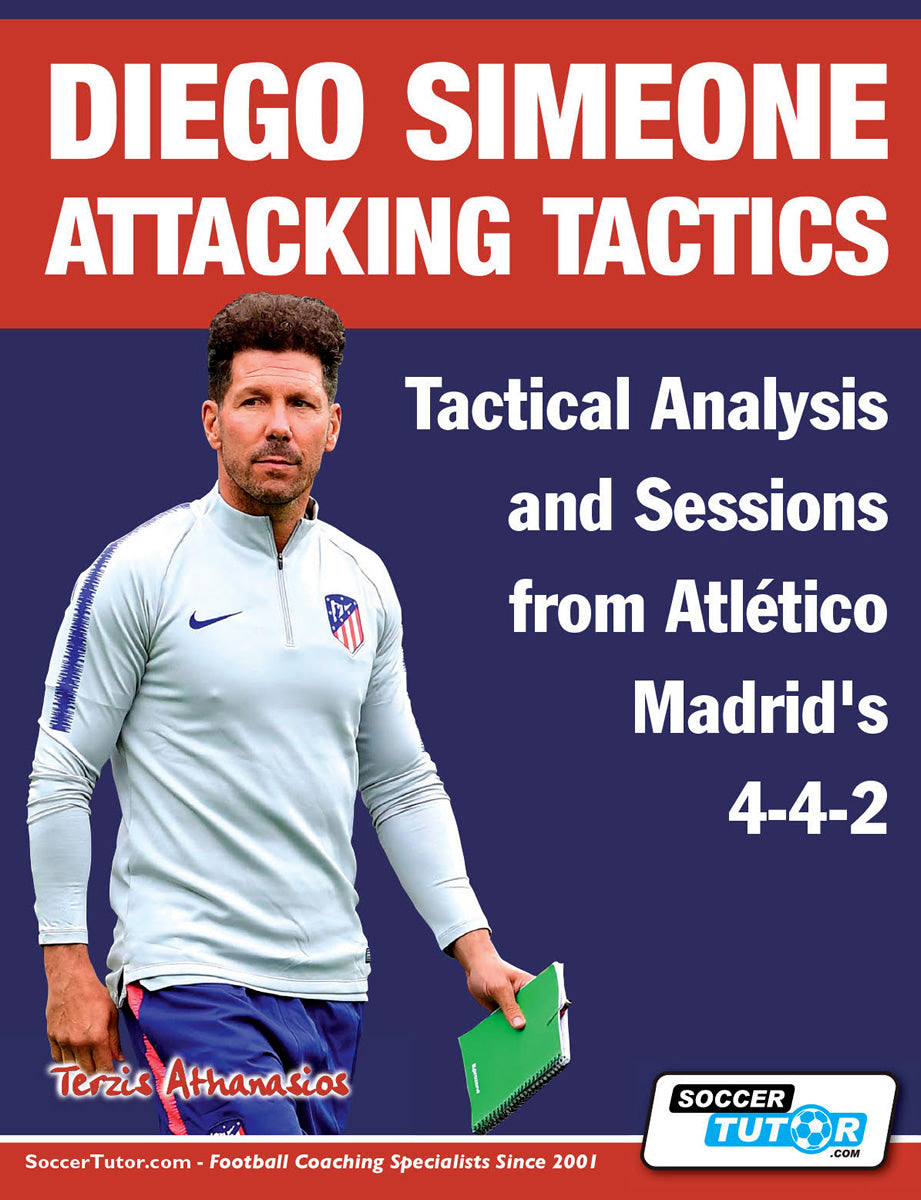 Diego Simeone Attacking Tactics - Tactical Analysis and Sessions from Atlético Madrid’s 4-4-2